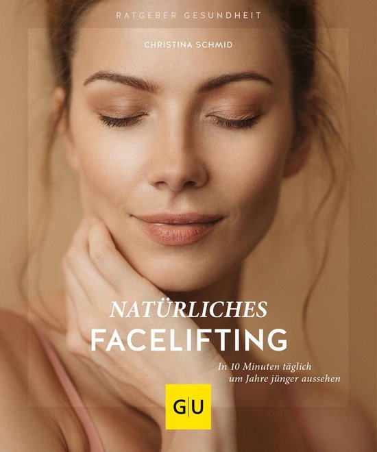 GU Ratgeber Gesundheit - Natürliches Facelifting - cover