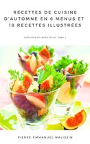 Les minis livres 5 - Recettes de Cuisine d'Automne En 6 menus et 18 recettes illustrées