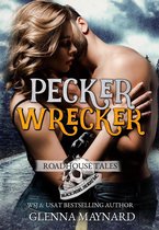 BRRMC Roadhouse Tales 2 - Pecker Wrecker