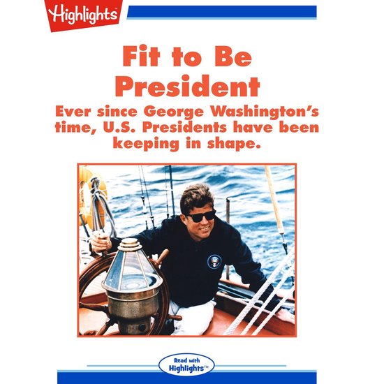 Fit to be President - cover