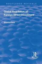 Routledge Revivals - Global Regulation of Foreign Direct Investment