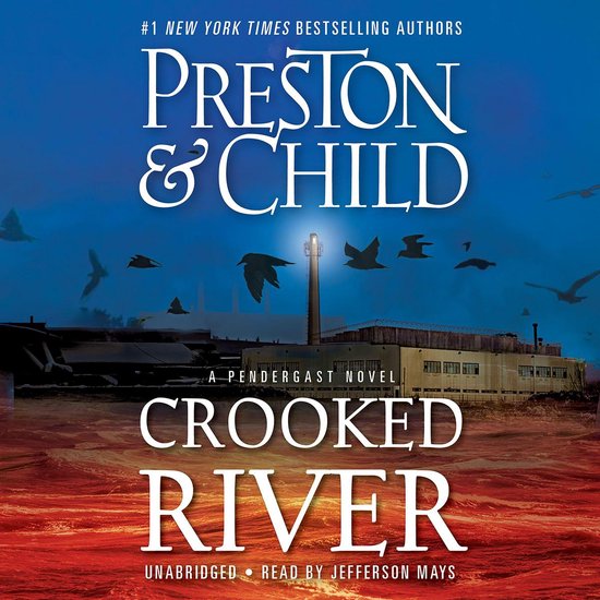 Agent Pendergast- Crooked River - cover