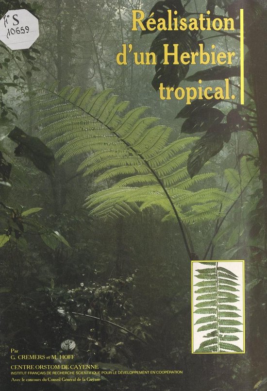 Constitution et exploitation d'un herbier tropical : l'herbi ... - cover
