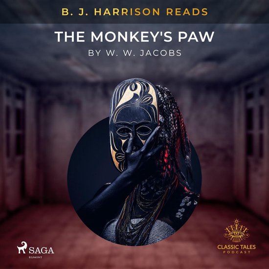 B. J. Harrison Reads The Monkey's Paw - cover