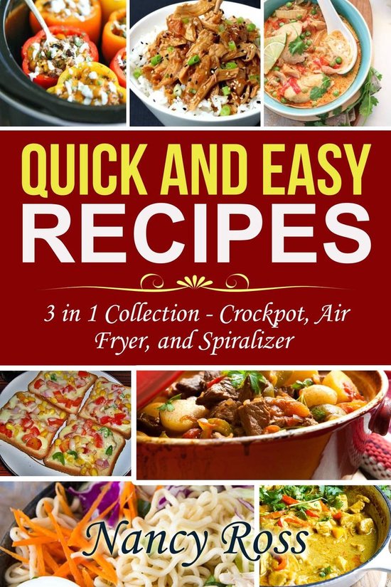 Quick and Easy Recipes: 3 in 1 Collection - Crockpot, Air Fr ... - cover