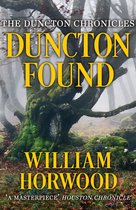 The Duncton Chronicles 3 - Duncton Found