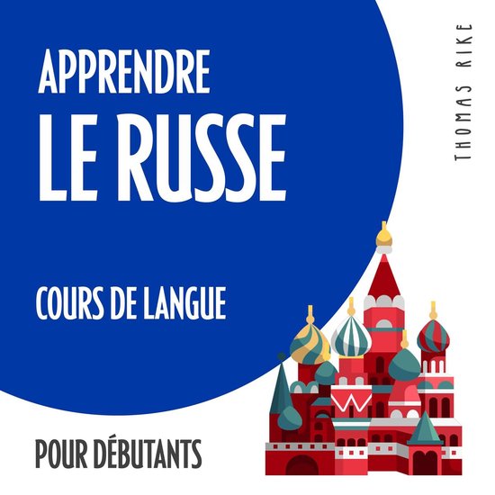 Apprendre le russe (cours de langue pour débutants) - cover