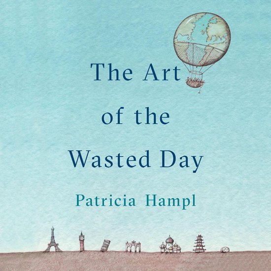 The Art of the Wasted Day - cover