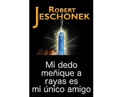 Mi dedo meñique a rayas es mi único amigo.