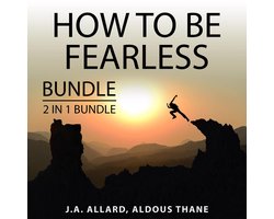 How to Be Fearless Bundle, 2 in 1 Bundle: Do It Scared and The Gift of Fear