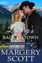 Rocky Ridge Romance 1 - Landry's Back in Town
