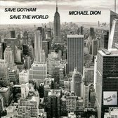 Save Gotham Save the World