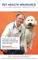 Pet Health Insurance:A Veterinarian's Perspective