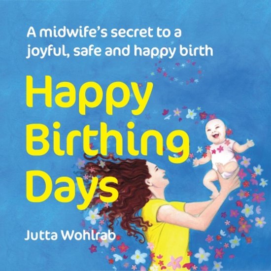 Happy Birthing Days - cover