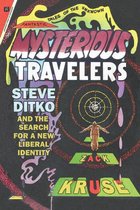 Tom Inge Series on Comics Artists - Mysterious Travelers