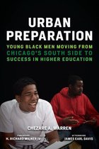 Race and Education - Urban Preparation