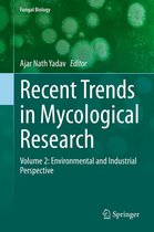 Fungal Biology - Recent Trends in Mycological Research