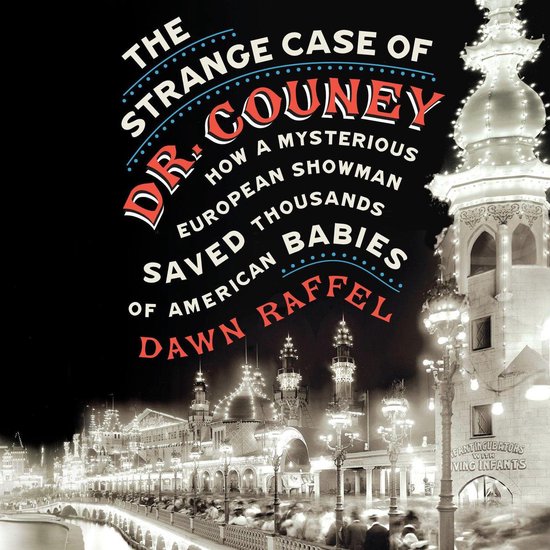 The Strange Case of Dr. Couney - cover