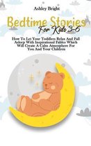 Bedtime Stories For Kids 3-6