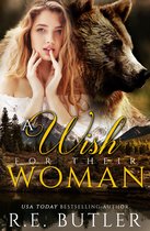 Wiccan-Were-Bear - A Wish for Their Woman (Wiccan-Were-Bear Book Thirteen)