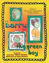 Larry the Green Boy