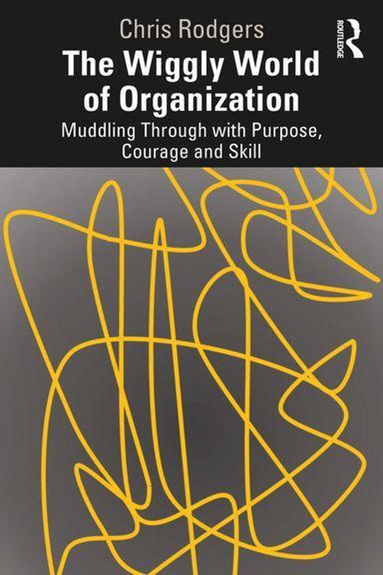 The Wiggly World of Organization - cover
