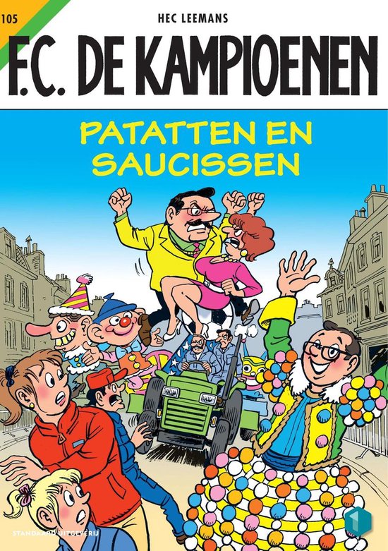 F.C. De Kampioenen 105 - Patatten en saucissen!