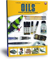 AMMO MIG 6043 Modelling Guide - How to Paint with Oils (Oilbrushers) Boek