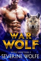 Wolf Shifters - War Wolf