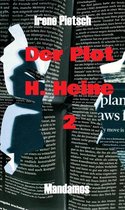 Der Plot H. Heine 2 - Der Plot H. Heine 2