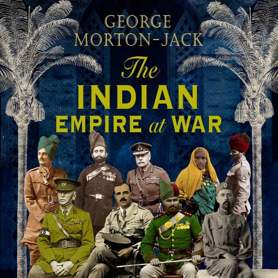 The Indian Empire At War - cover