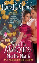 American Heiress in London 1 - When The Marquess Met His Match