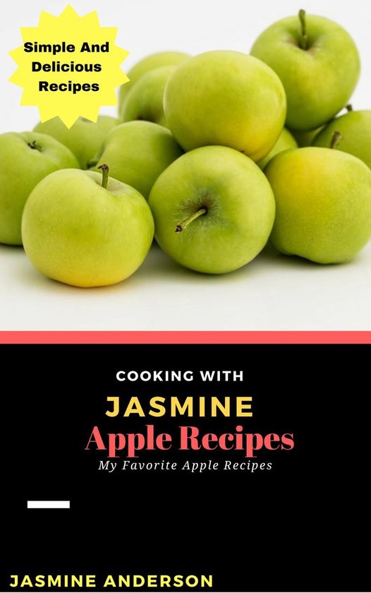 Cooking With Series 9 - Cooking with Jasmine; Apple Recipes - cover