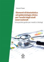 Elementi di biostatistica ed epidemiologia clinica per l’analisi degli studi osservazionali