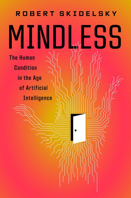 Boek Mindless: De menselijke conditie in het tijdperk van kunstmatige intelligentie