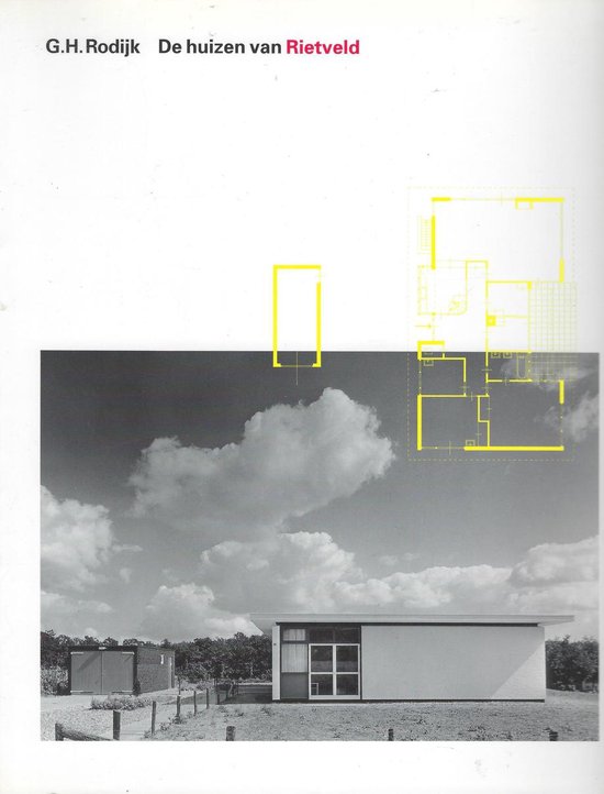 Huizen Van Rietveld, G.H. Rodijk | 9789066302723 | Boeken | bol