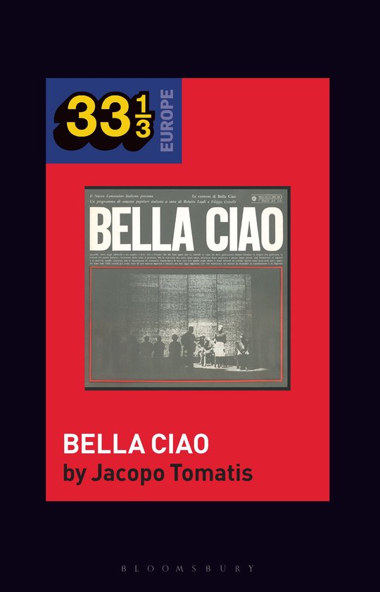 33 1/3 Europe- Nuovo Canzoniere Italiano's Bella Ciao - cover