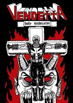 Power Comics- Vendetta: Holy Vindicator