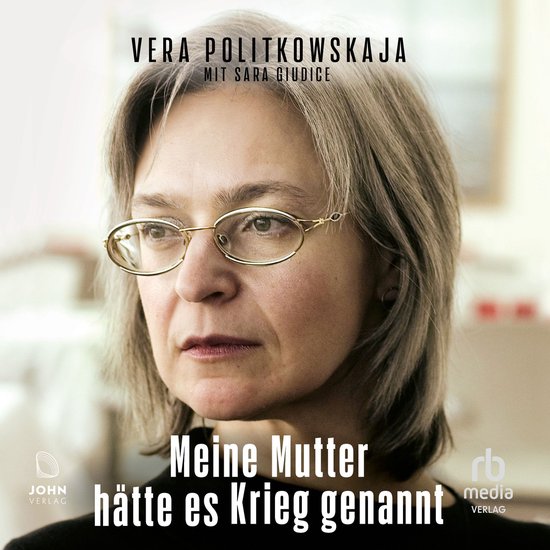Meine Mutter hätte es Krieg genannt - cover