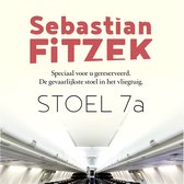 Boekomslag met tekst 'Sebastian FITZEK' en 'STOEL 7a'. Het toont de gang van een vliegtuig met stoelen.