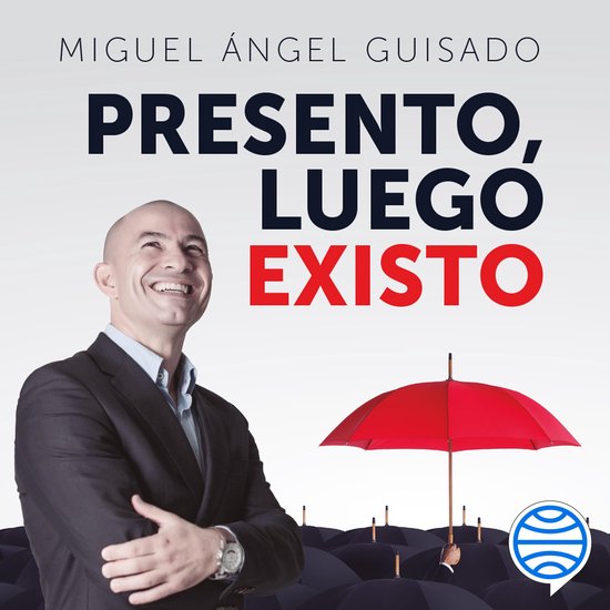 Presento, luego existo - cover