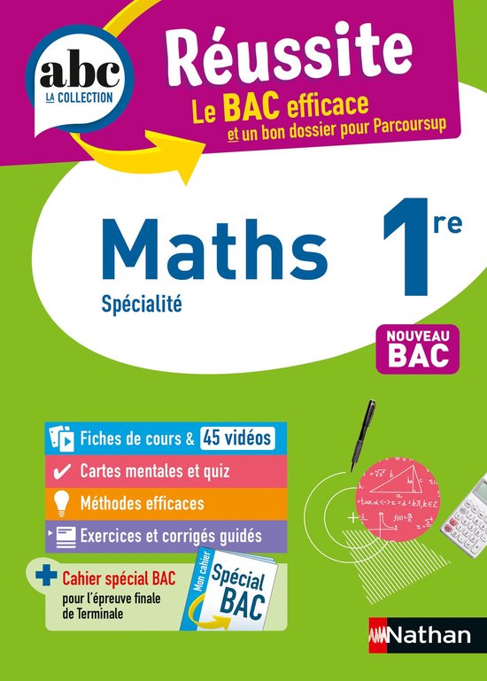 Natan 1er Math ABC DU BAC EXCELLENCE - Maths 1re - ABC Réussite - Bac 2026 - Programme ...