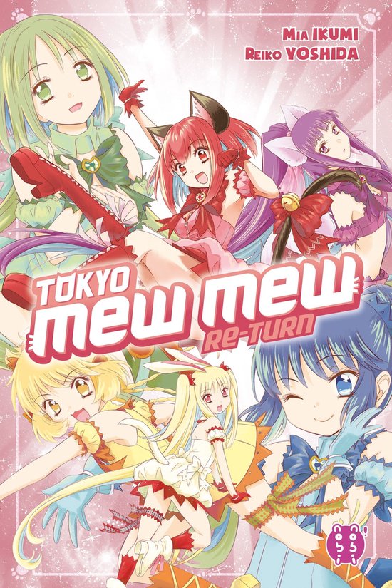 Couverture de Tokyo Mew Mew Re-Turn avec cinq filles d'anime en tenues colorées avec des oreilles de chat et de lapin.