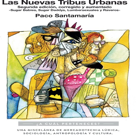 Las nuevas tribus urbanas - cover
