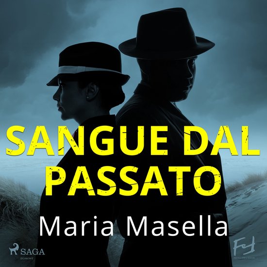 Sangue dal passato: Una nuova indagine per Teresa Maritano e ... - cover