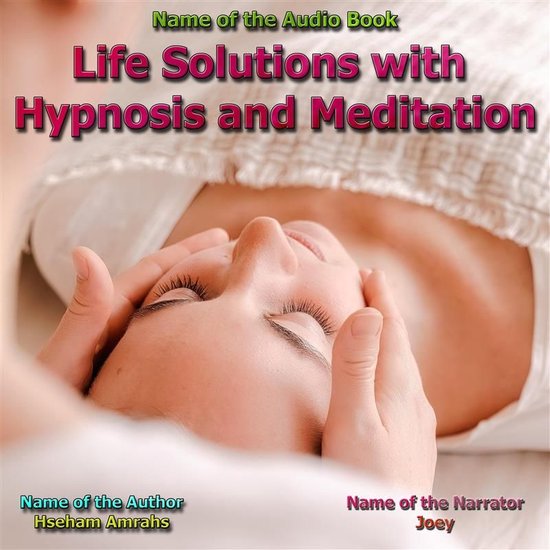 Life Solutions with Hypnosis and Meditation - cover