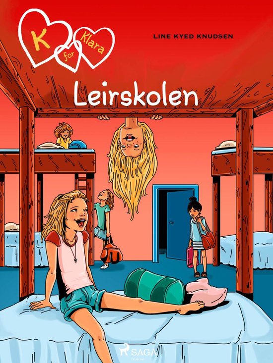 K for Klara 9 K for Klara 9 Leirskolen (ebook), Line Kyed Knudsen