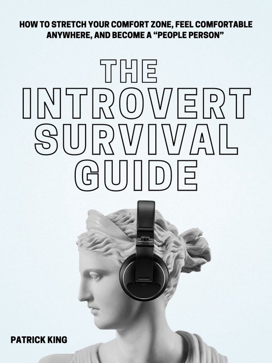 The Introvert Survival Guide
