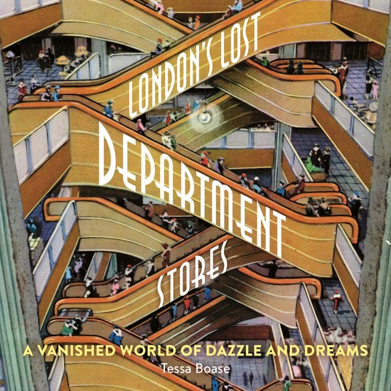 London's Lost Department Stores - cover