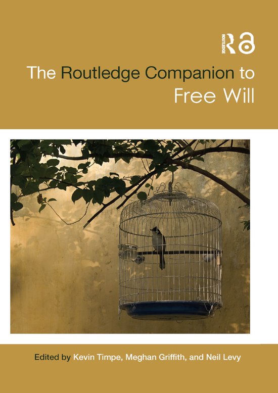 Phyllis Routledge Routledge Philosophy Companions-The Routledge Companion to Free Will ...